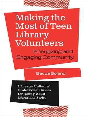 cover image of Making the Most of Teen Library Volunteers